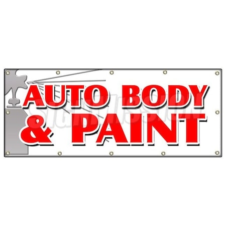 Signmission AUTO BODY & PAINT BANNER SIGN collision insurance car repair small jobs B-120 Auto Body & Paint